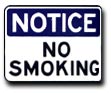 Safety Signage "Notice No Smoking"